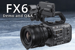 FX6 Demo and Q&A with Alister Chapman